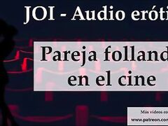 Spanish JOI .Escondidos En El Cine.